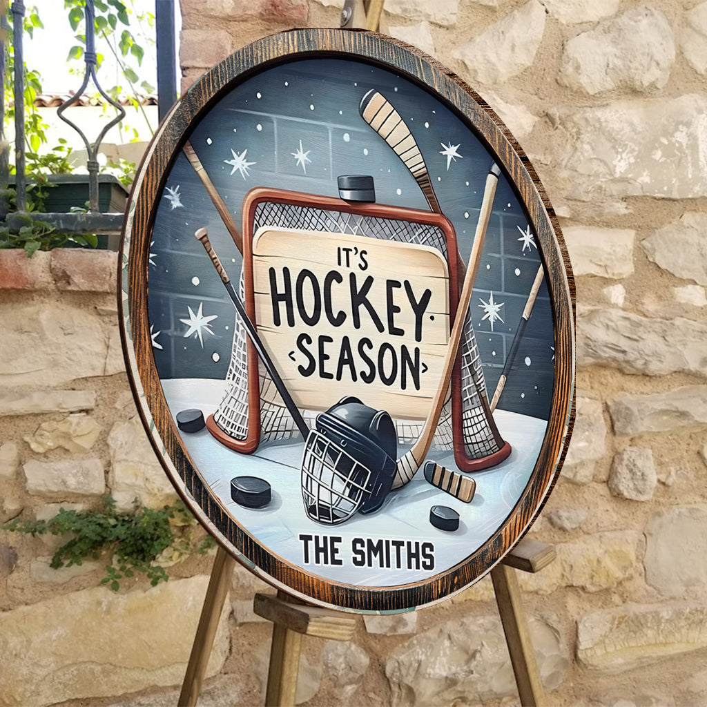 It's Hockey Season - Personalized Hockey Round Wood Sign