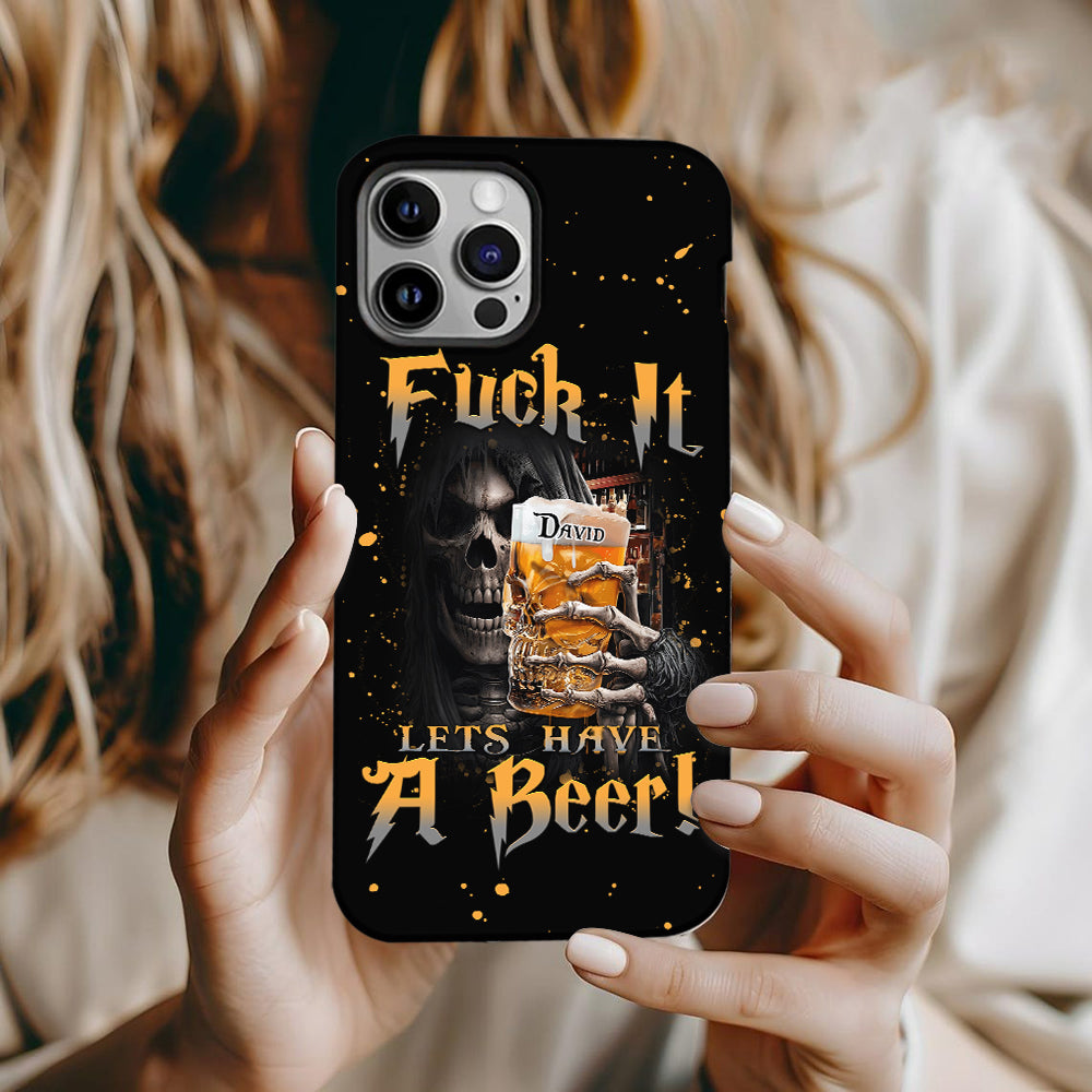 Let's Have A Beer - Personalized Beer Full Print Phone Case