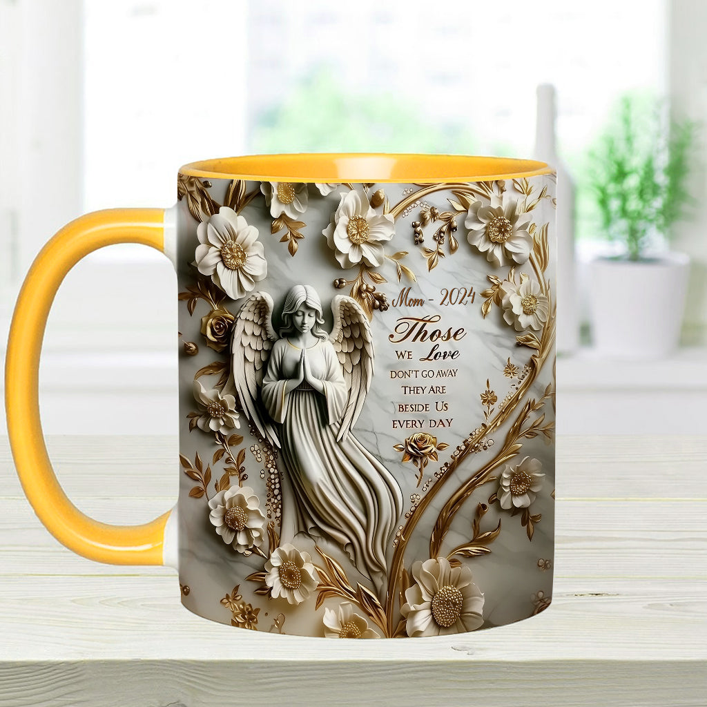 Those We Love Don't Go Away - Personalized Memorial Accent Mug