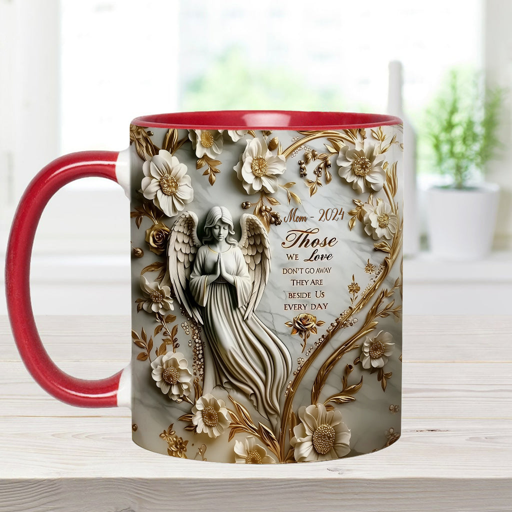 Those We Love Don't Go Away - Personalized Memorial Accent Mug