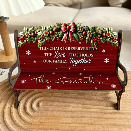 The Love That Holds Our Family Together - Personalized Family Wooden Bench