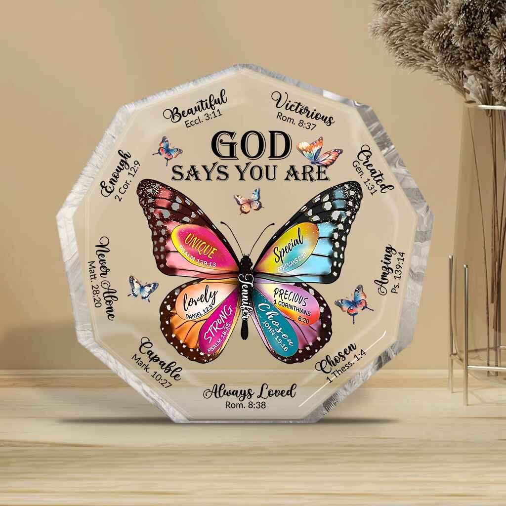 God Says You Are - Personalized Christian Custom Shaped Acrylic Plaque