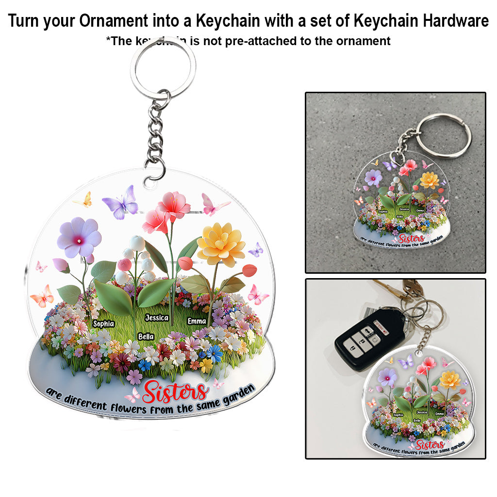 Sisters Are Different Flowers From The Same Garden - Personalized Sister Custom Shaped Ornament
