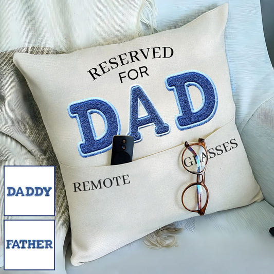 Go Sit Over There - Personalized Father Pocket Pillow