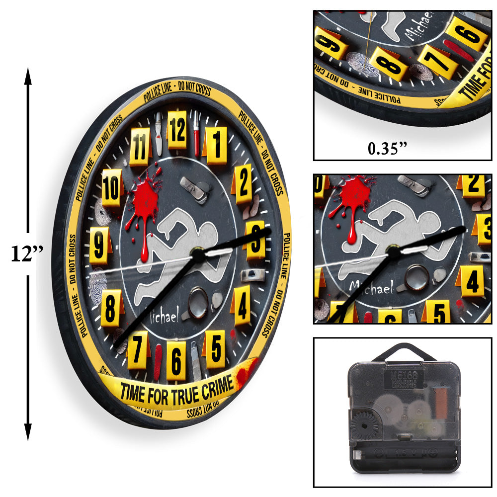 Time For True Crime - Personalized Wall Clock