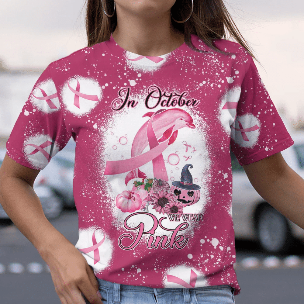 In October We Wear Pink - Breast Cancer Awareness All Over T-shirt and Hoodie 0822