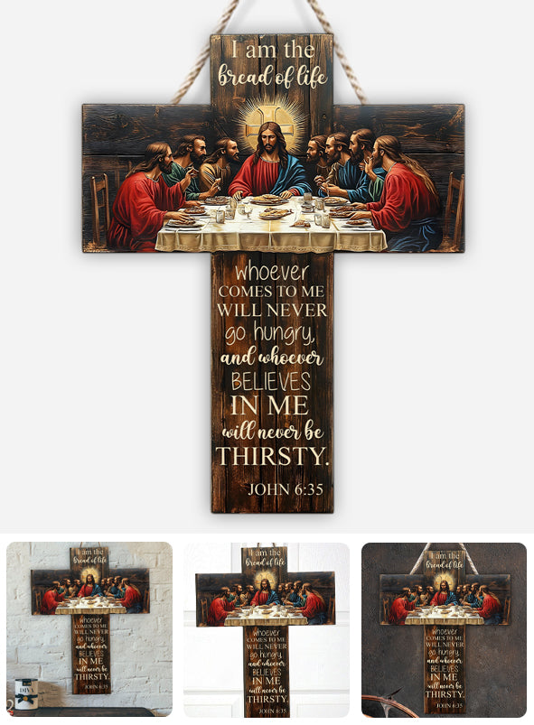 I Am The Bread Of Life - Christian Custom Shaped Wood Sign