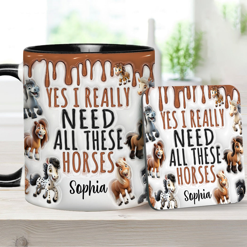 I Need All These Horses - Personalized Horse Accent Mug