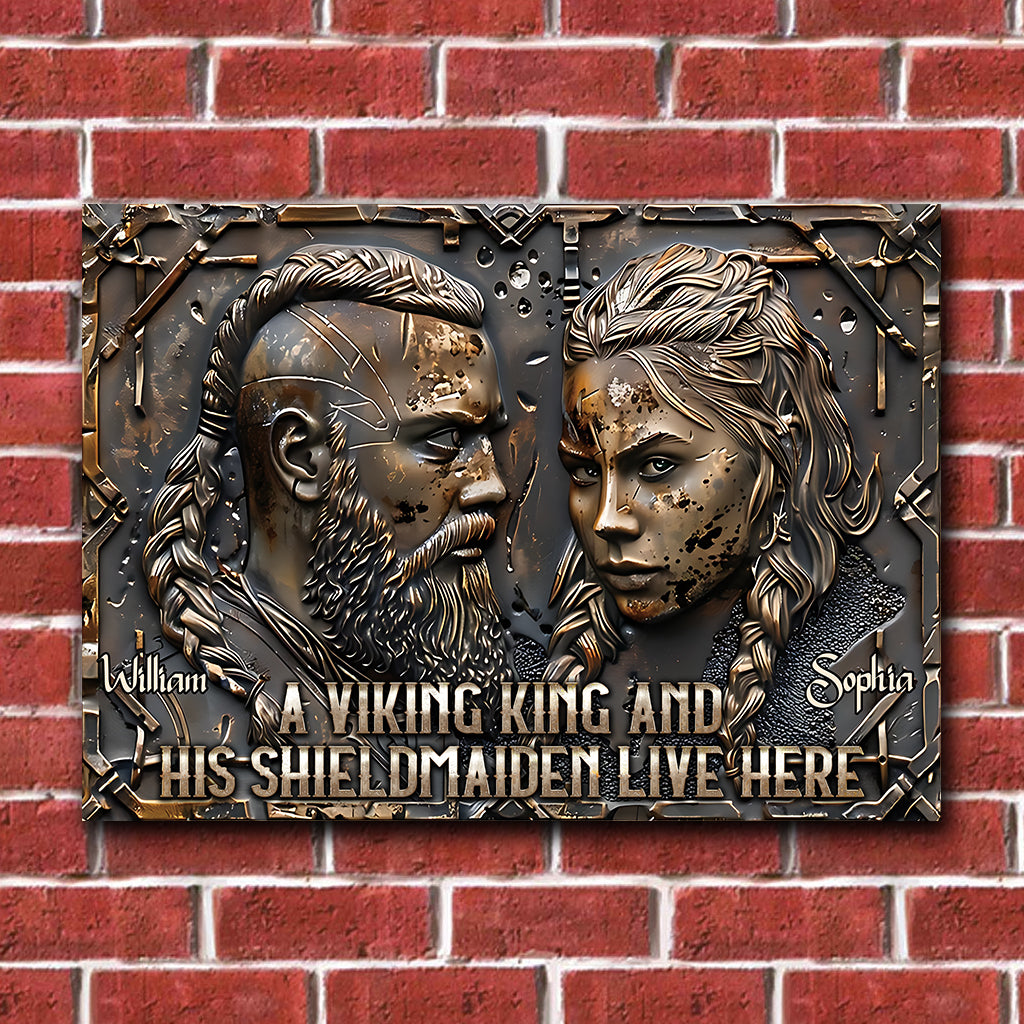 A Viking King And His Shieldmaiden Live Here - Personalized Viking Rectangle Metal Sign