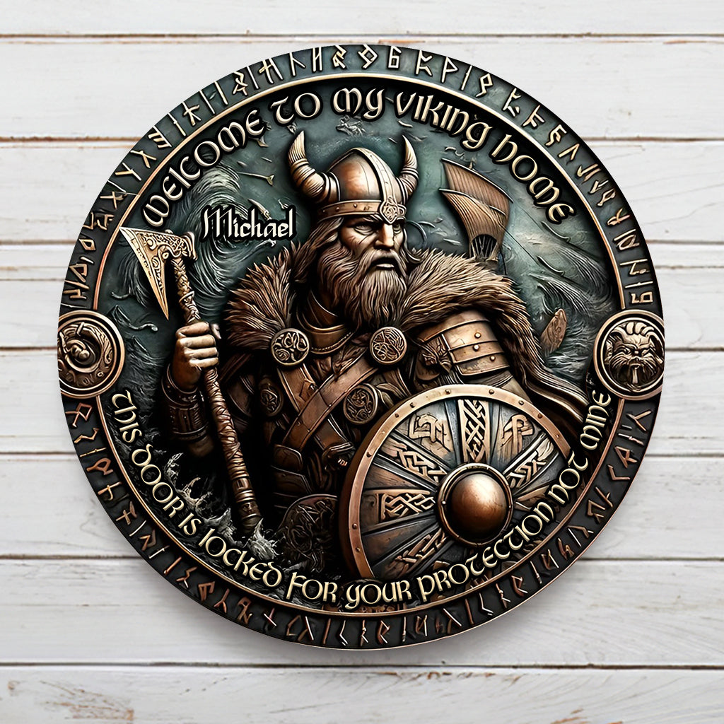 This Door Is Locked For Your Protection Not Mine - Personalized Viking Round Metal Sign