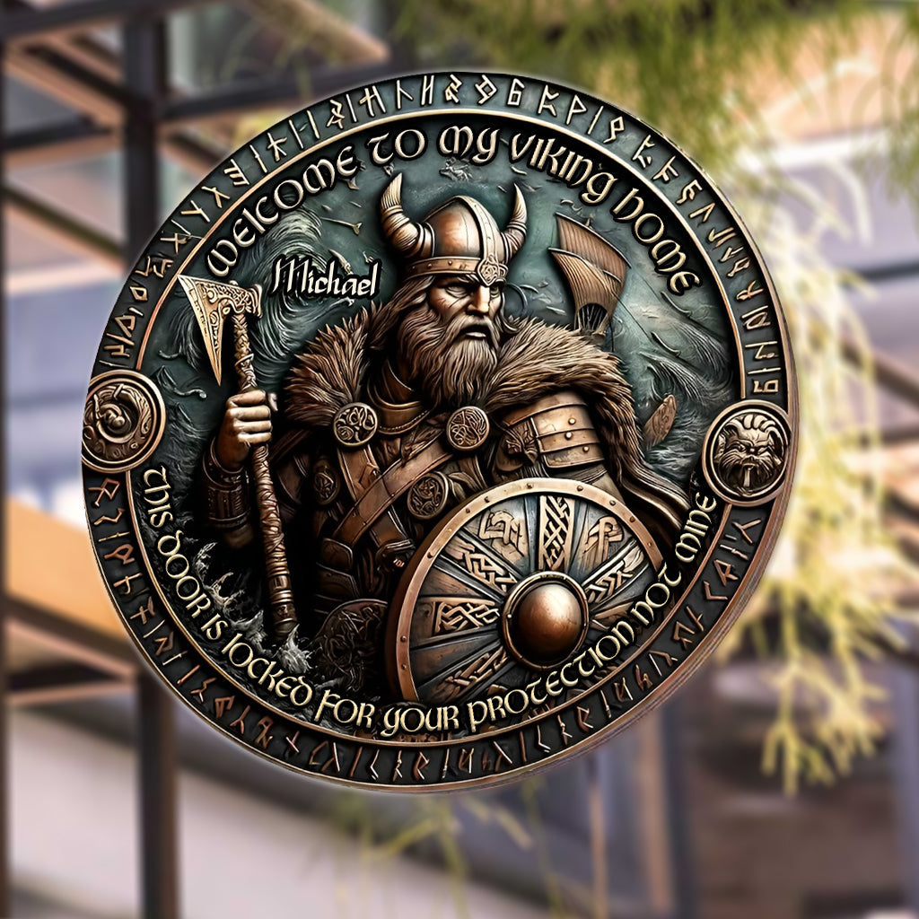 This Door Is Locked For Your Protection Not Mine - Personalized Viking Round Metal Sign