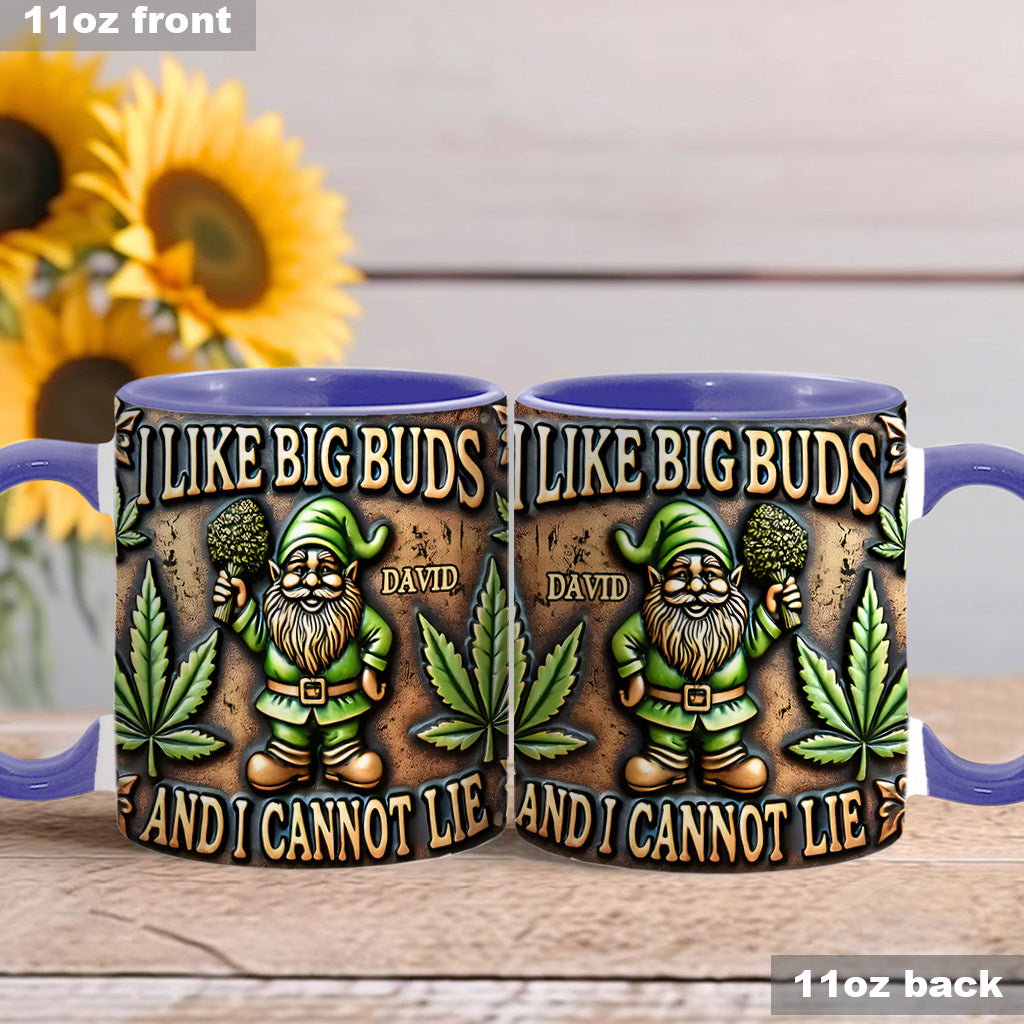I Like Big Buds - Personalized Weed Accent Mug