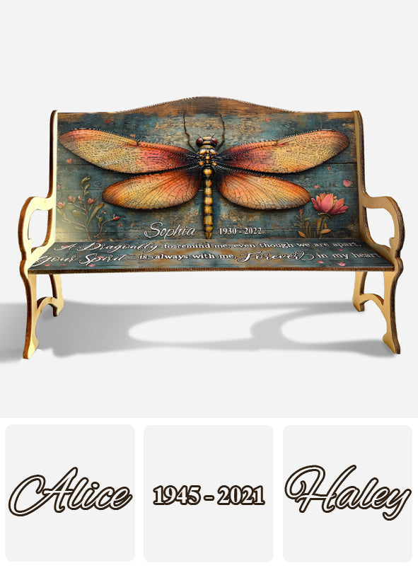 A Dragonfly To Remind Me Of You - Personalized Memorial Wooden Bench