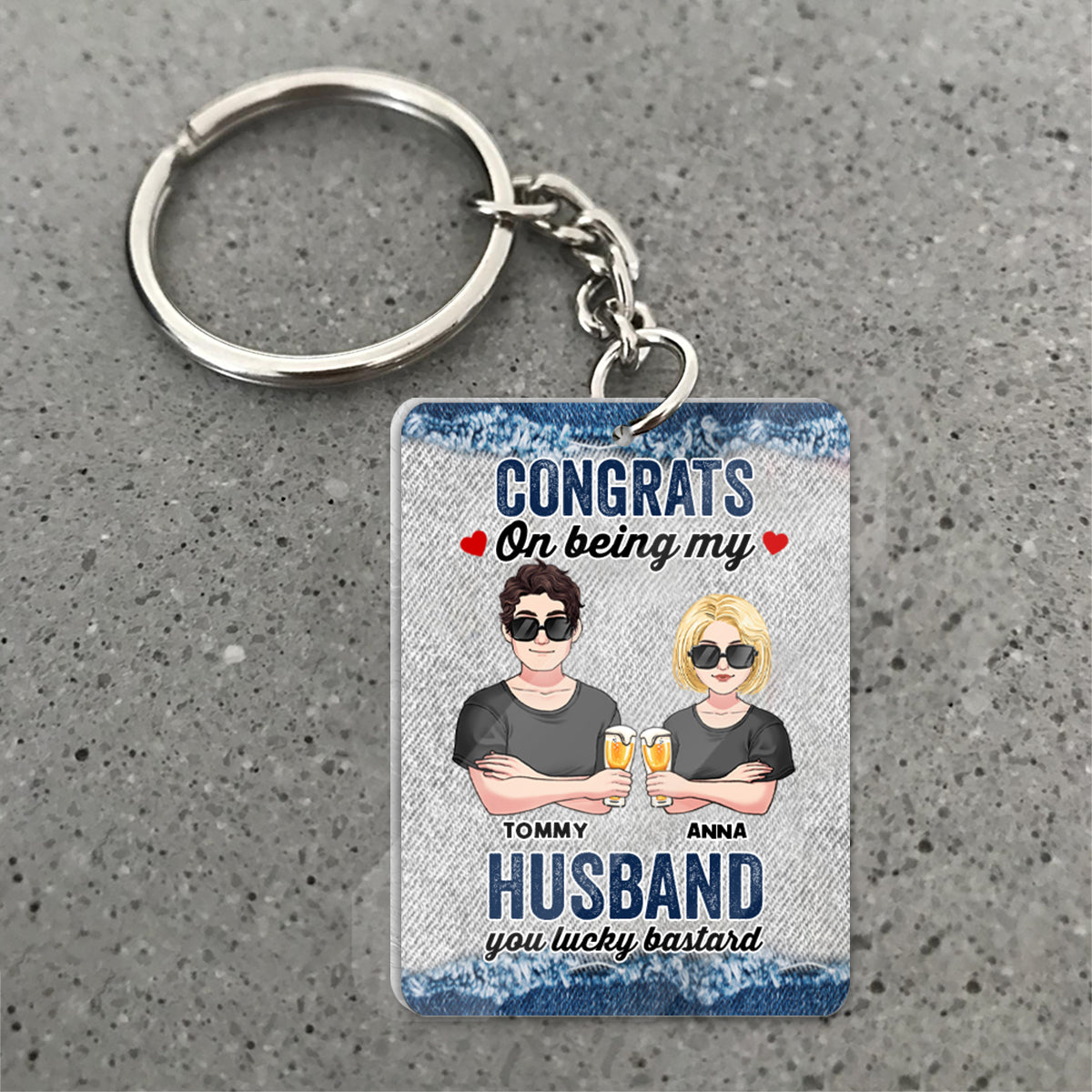 Congrats On Being My Hubby - Personalized Couple Keychain (Printed On Both Sides)