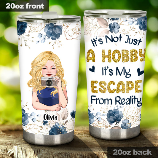 It's Not Just Hobby - Personalized Photography Tumbler