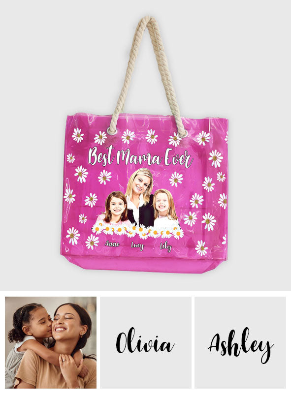 Best Mama Ever - Personalized Mother Clear Tote Bag