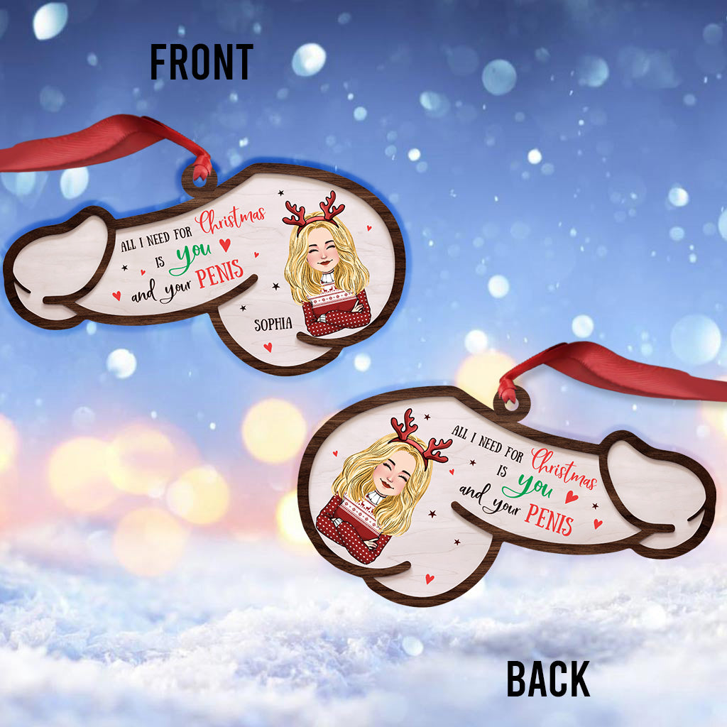 All I Need For Christmas - Personalized Couple Ornament
