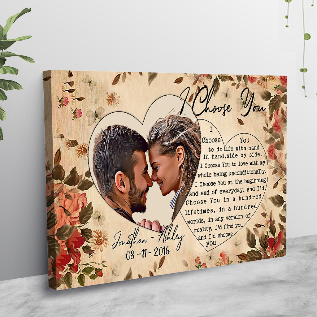 I Choose You - Personalized Couple Canvas And Poster