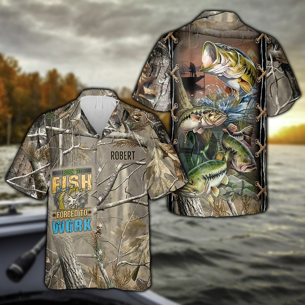 Born To Fish Forced To Work - Personalized Fishing Hawaiian Shirt