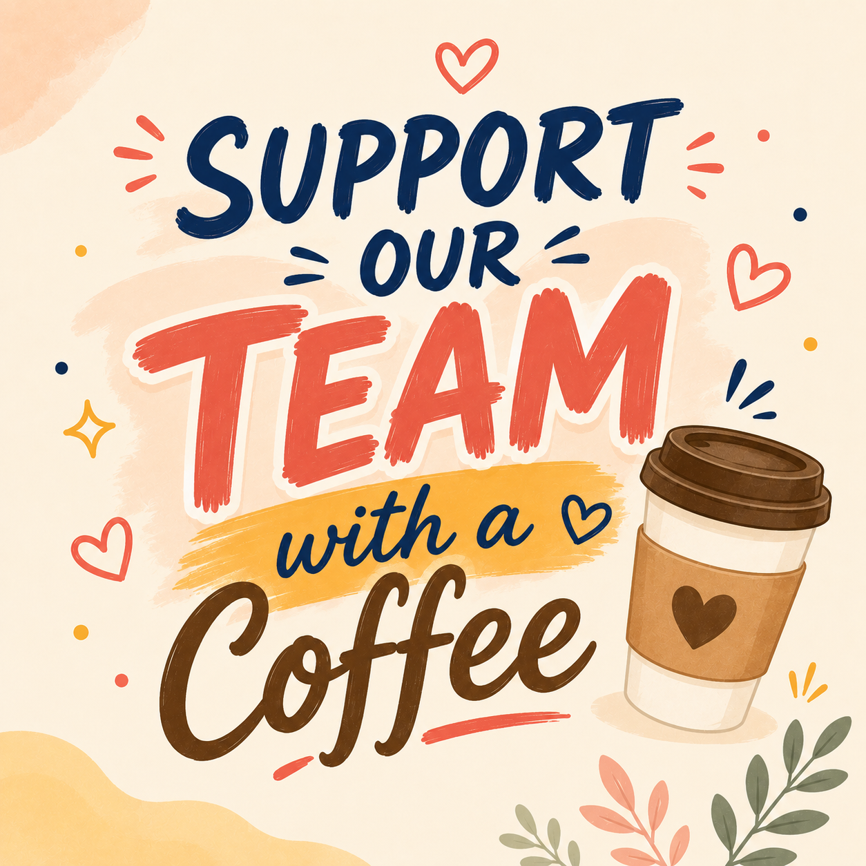 Buy Our Team a Coffee