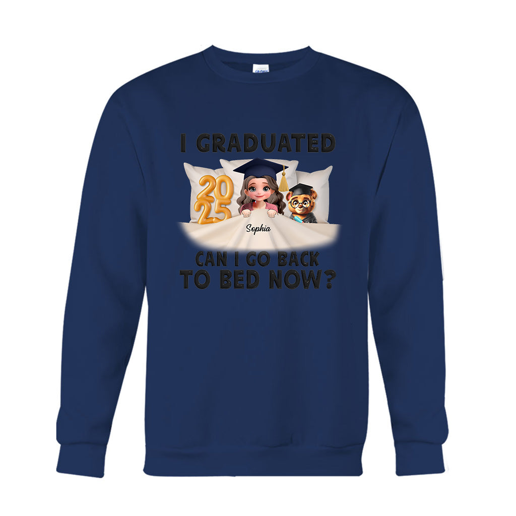 I Graduated Can I Go Back To Bed Now - Personalized Graduation T-shirt And Hoodie
