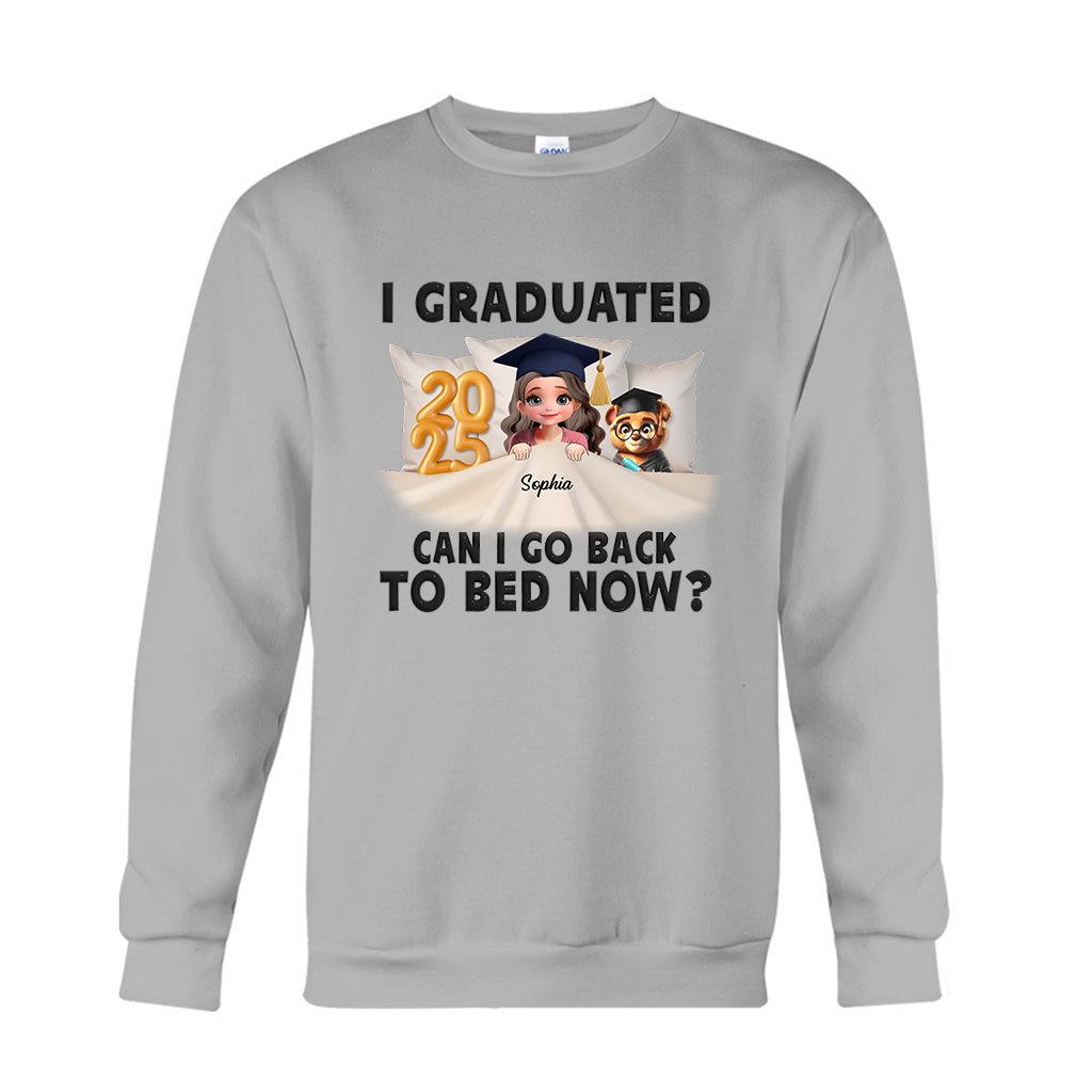 I Graduated Can I Go Back To Bed Now - Personalized Graduation T-shirt And Hoodie