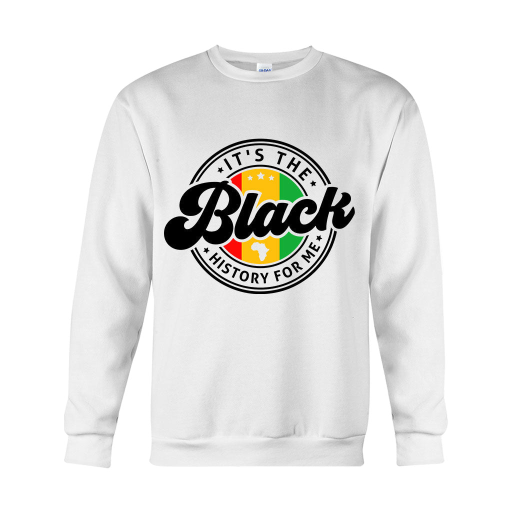It's The Black History For Me - Personalized African American T-shirt And Hoodie