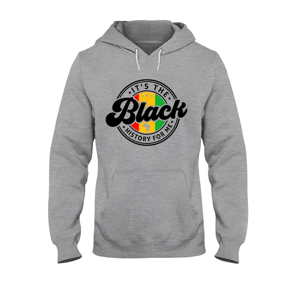 It's The Black History For Me - Personalized African American T-shirt And Hoodie