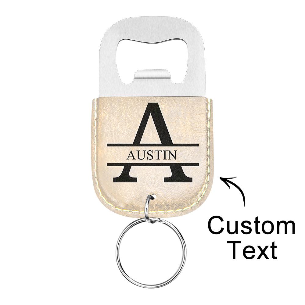 Custom Engraved Bottle Opener Leather Keychain Bottle Opener - gift for anyone - Personalized Keychain