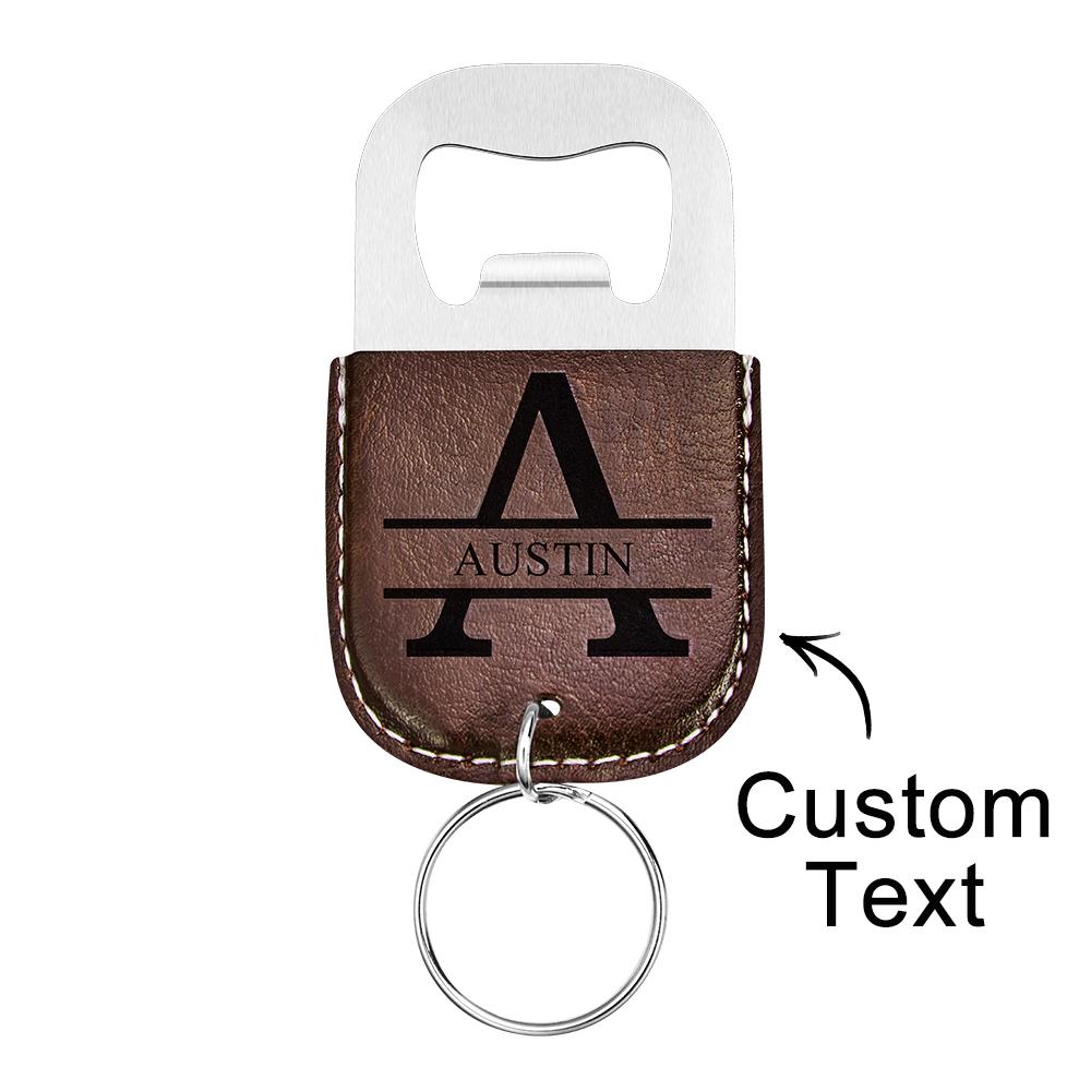 Custom Engraved Bottle Opener Leather Keychain Bottle Opener - gift for anyone - Personalized Keychain
