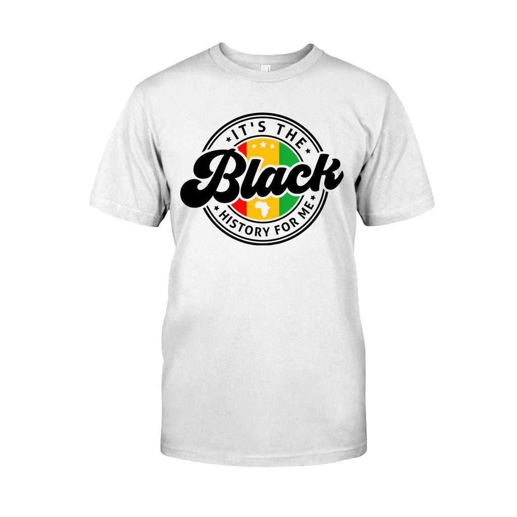 It's The Black History For Me - Personalized African American T-shirt And Hoodie