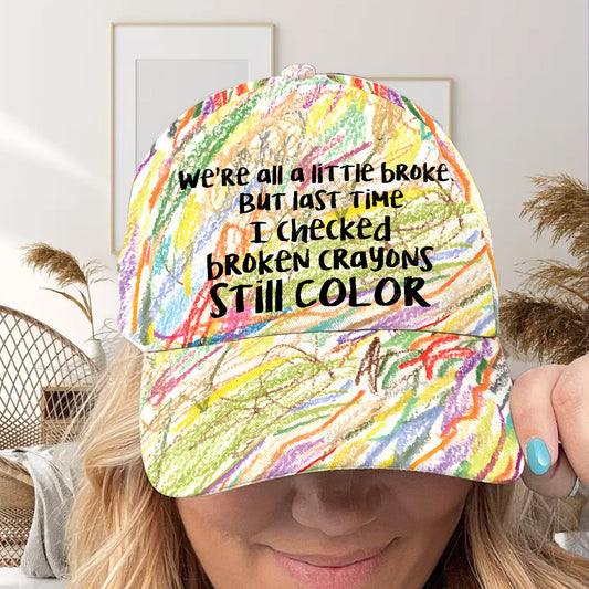 We're All a Little Broken - Suicide Prevention Classic Cap