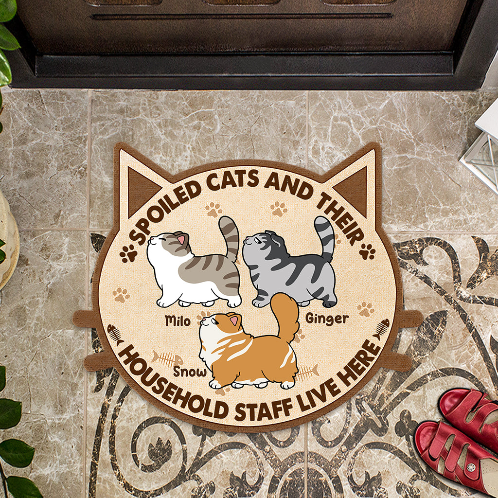 Spoiled Cats And Their Household Staff Live Here - Personalized Cat Shaped Doormat