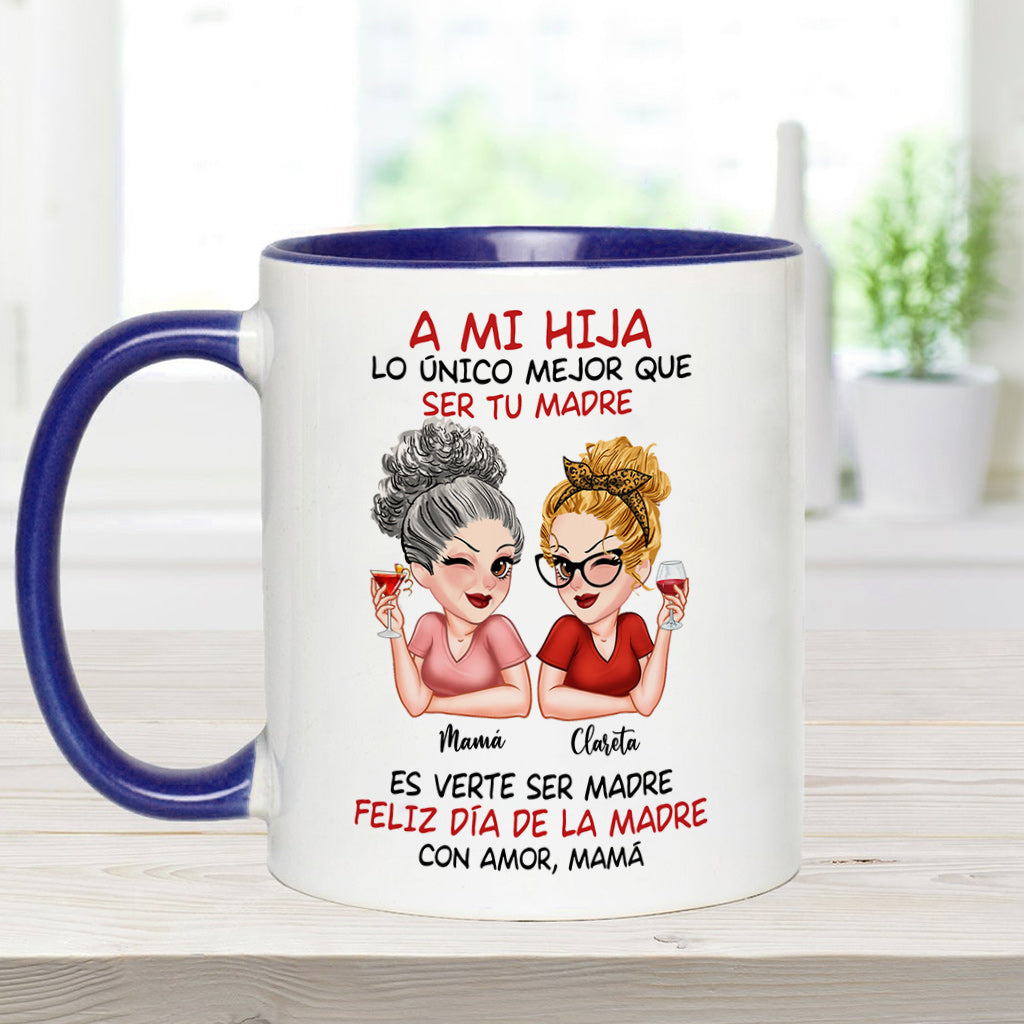 A Mi Hija - Personalized Mother Accent Mug