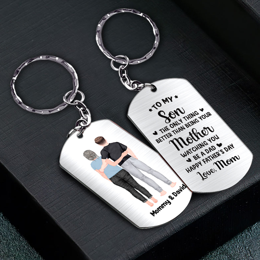 To My Son From Mom Dad Happy Father‘s Day Back View - Personalized Son Stainless Steel Keychain