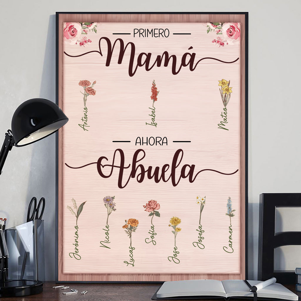 Primero Mamá Ahora Abuela - Personalized Grandma Canvas And Poster