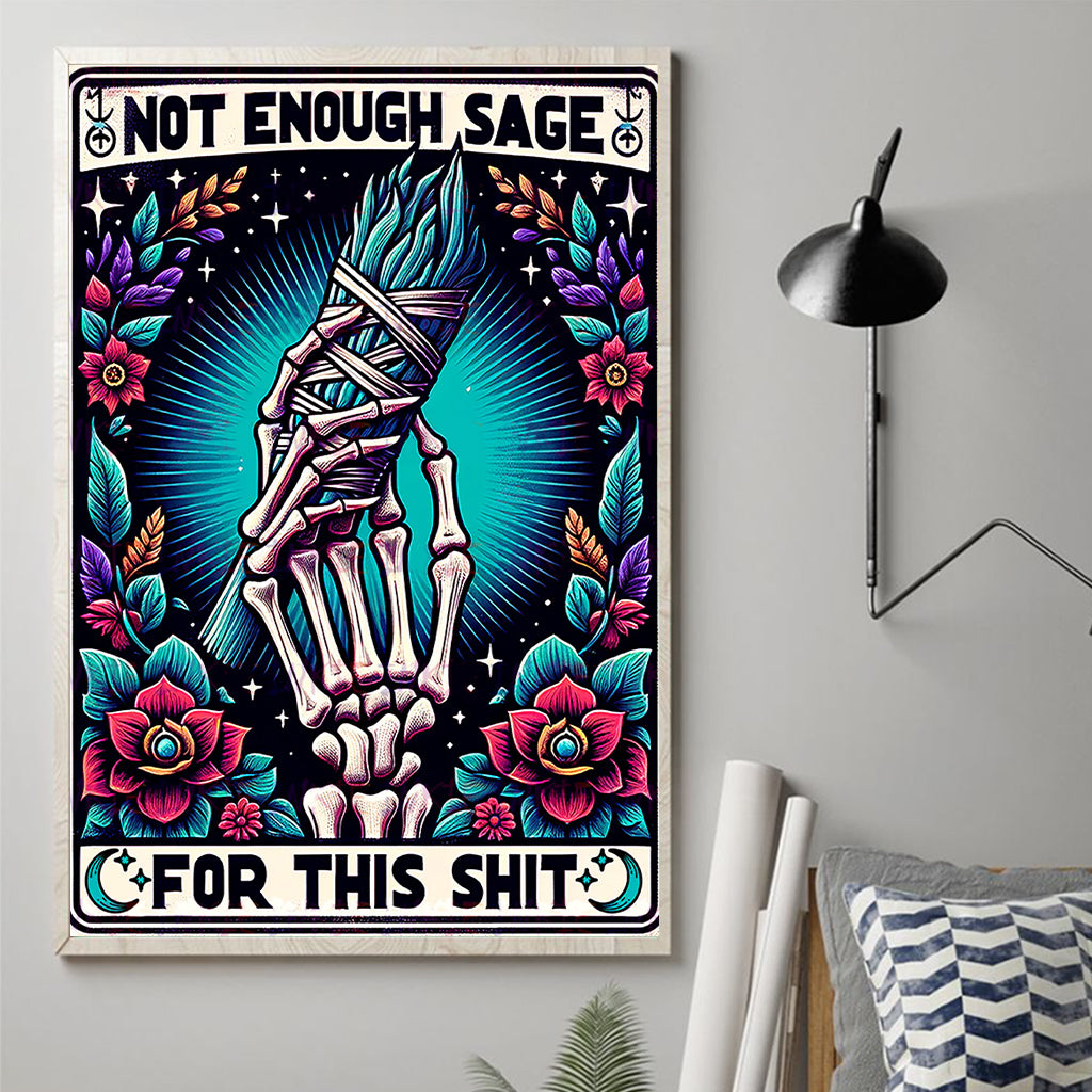 Not Enough Sage - Witch Canvas And Poster