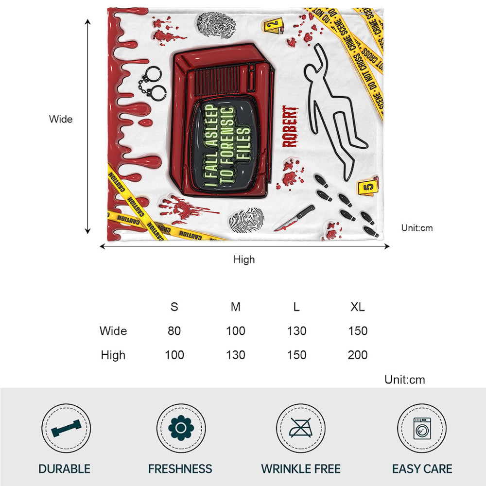 I Fall Asleep For Forensic Files - Personalized Blanket