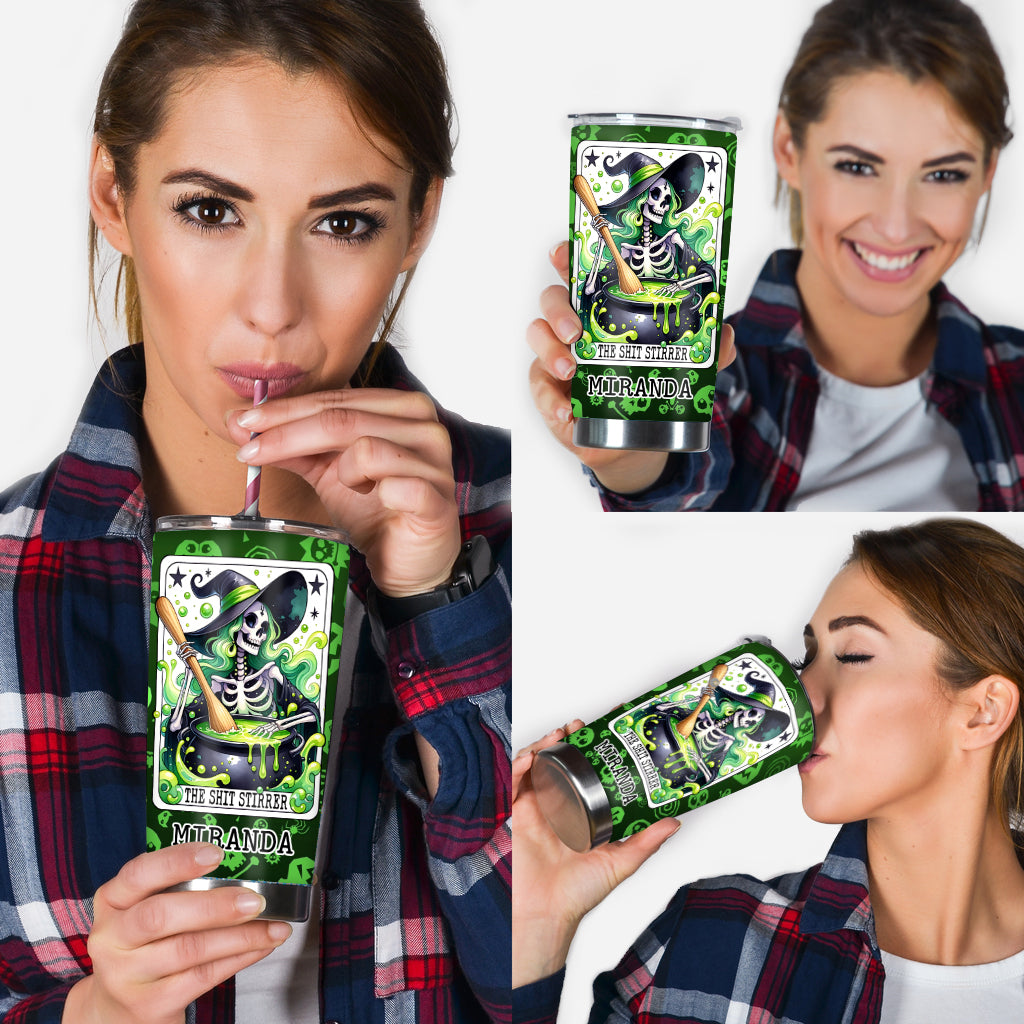 The Shit Stirrer Skull Witch - Personalized Witch Tumbler