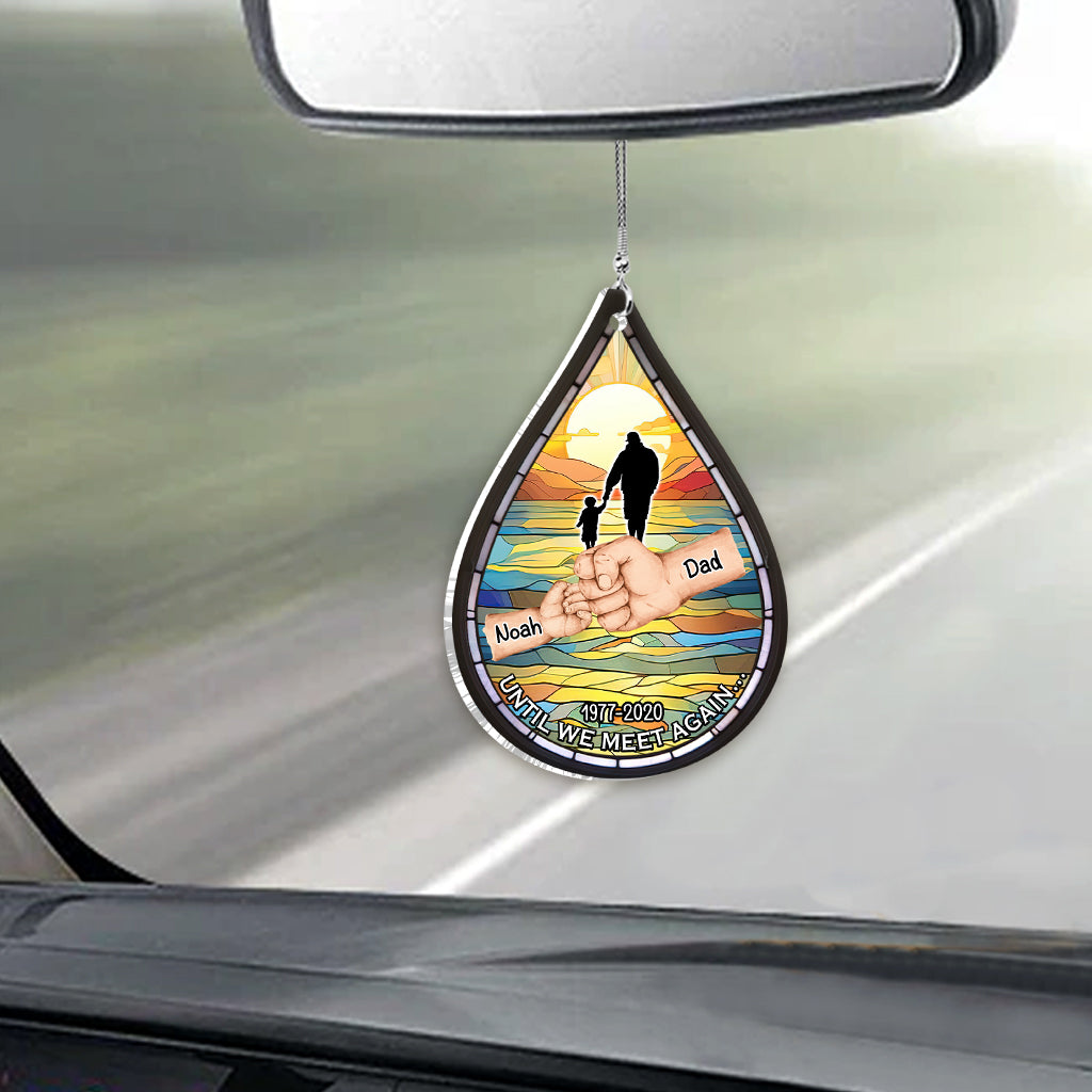 Until We Meet Again - Personalized Memorial Car Ornament