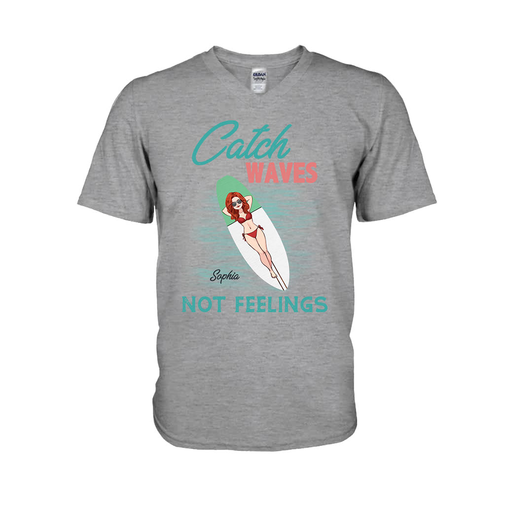 Catch Waves Not Feelings - Personalized Sea Lover T-shirt And Hoodie