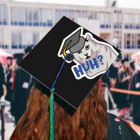 Huh Senior Graduation Meme - Graduation Cap Topper