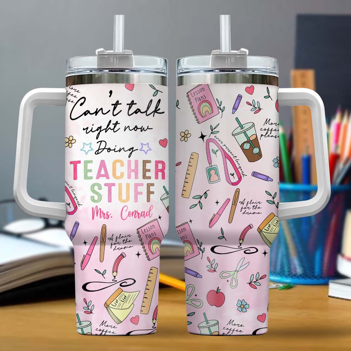 Teacher Stuff - Personalized Teacher Tumbler With Handle