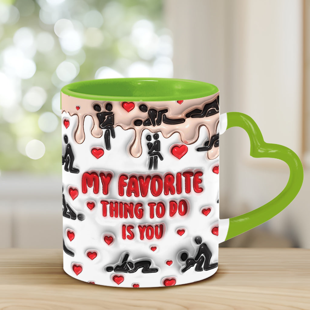 My Favorite Thing To Do Is You - Personalized Couple Heart Handle Mug