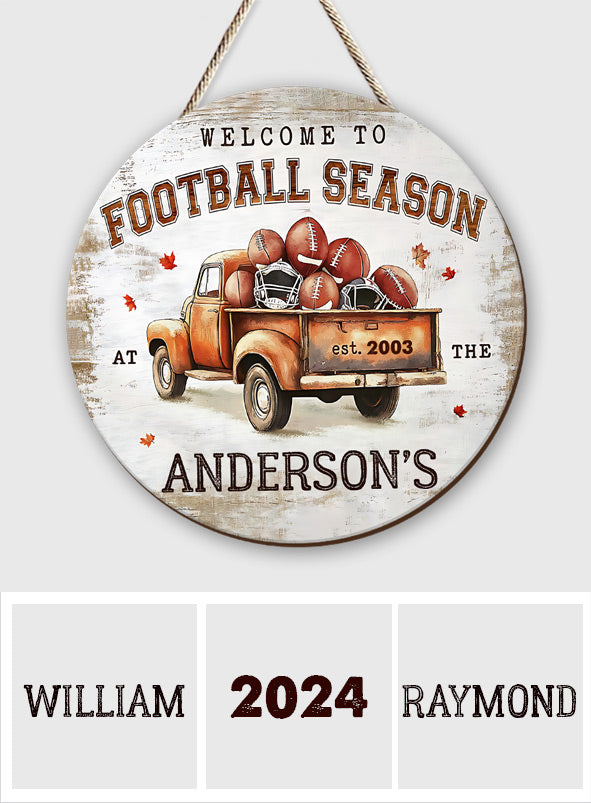 Welcome To Football Season - Personalized Football Round Wood Sign