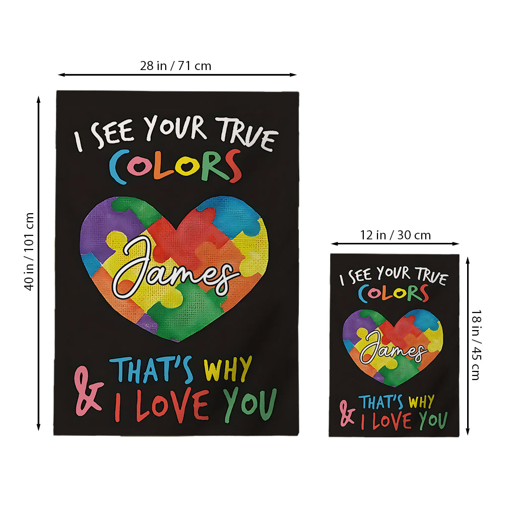 I See You True Colors - Personalized Autism Awareness Garden Flag