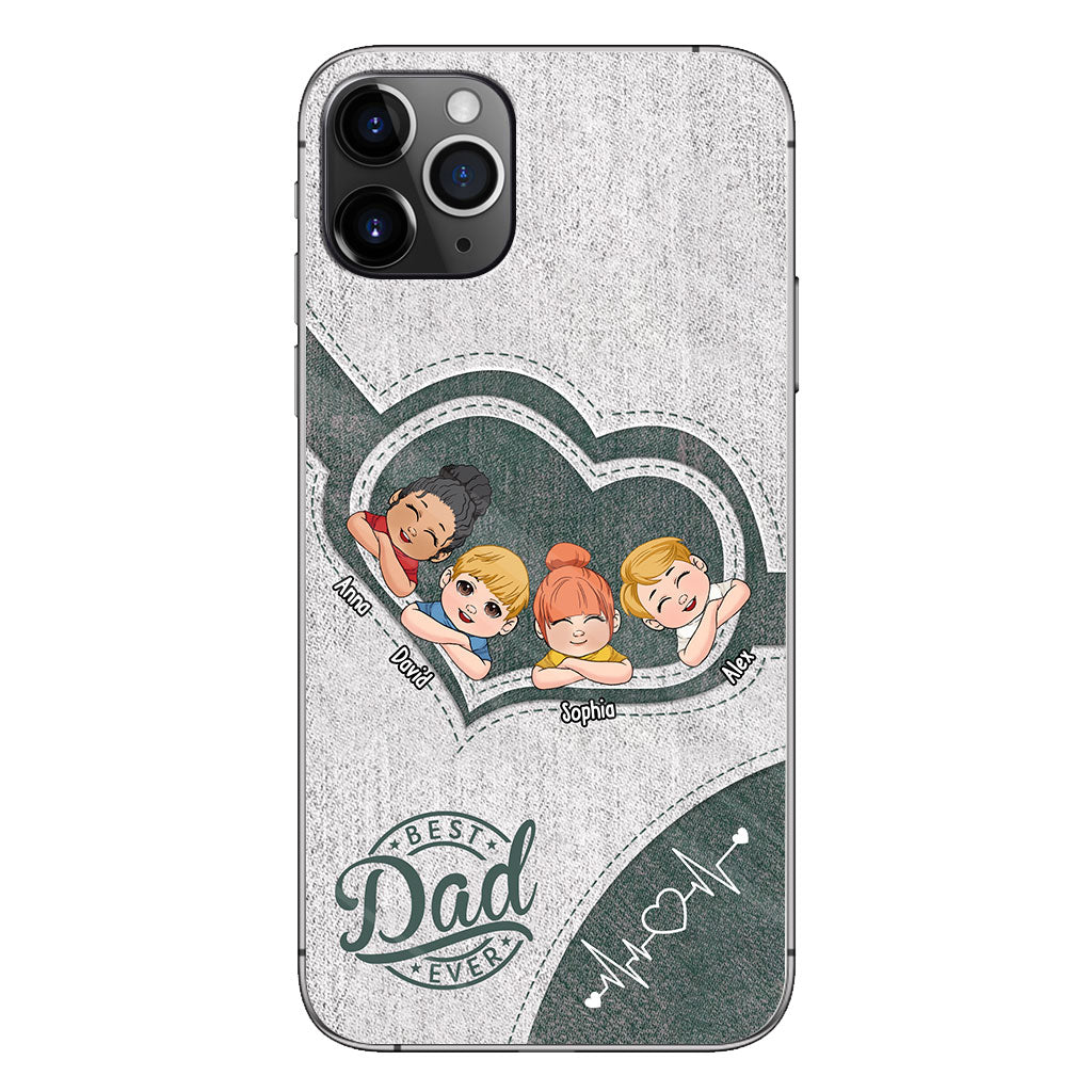 Dad's Heart Best Dad Ever - Personalized Father Phone Case