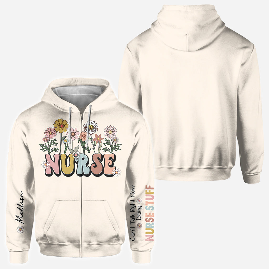 Can’t Talk Right Now Doing Nurse Stuff - Personalized Nurse All Over Shirt