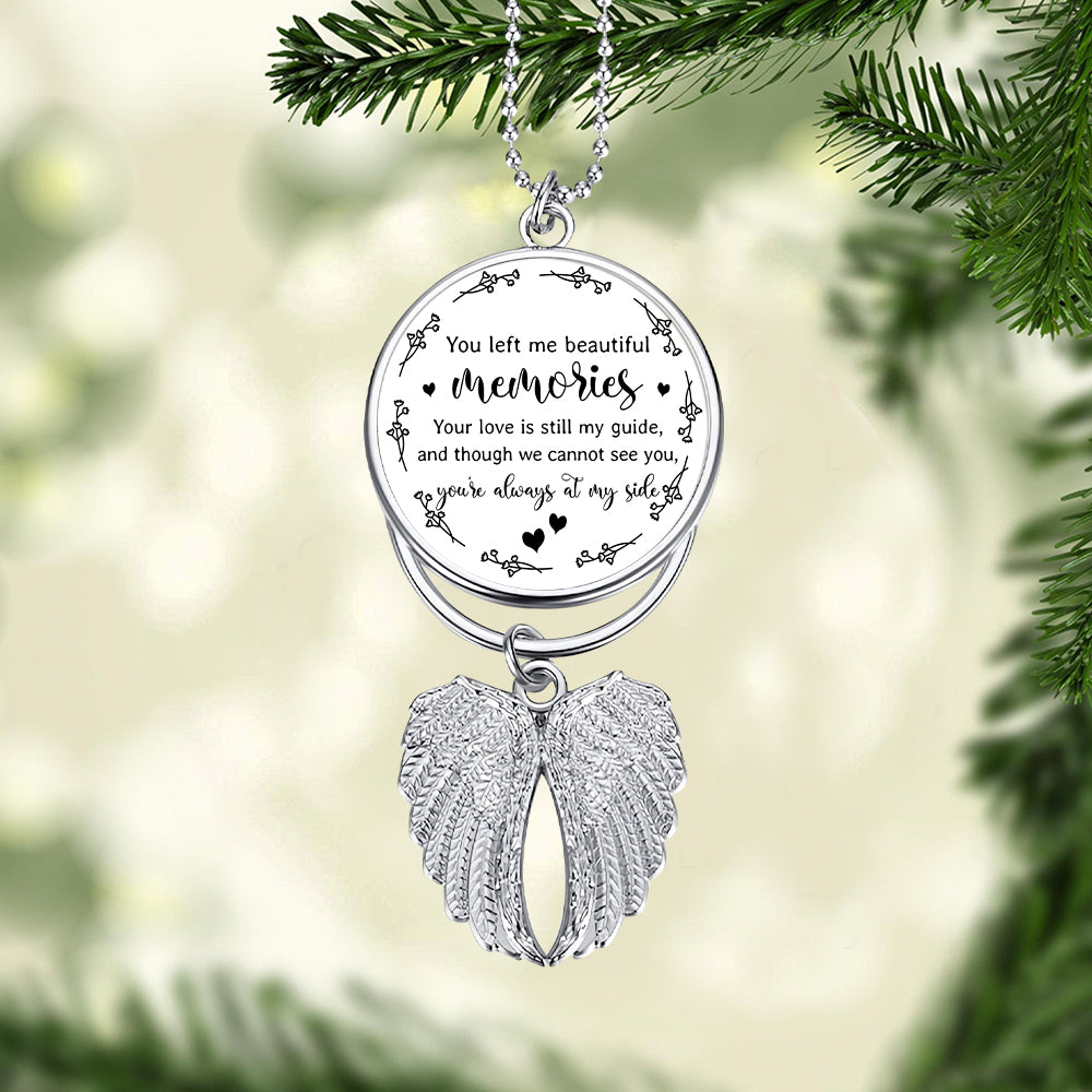You left me beautiful memories - Personalized Memorial Wings Ornament
