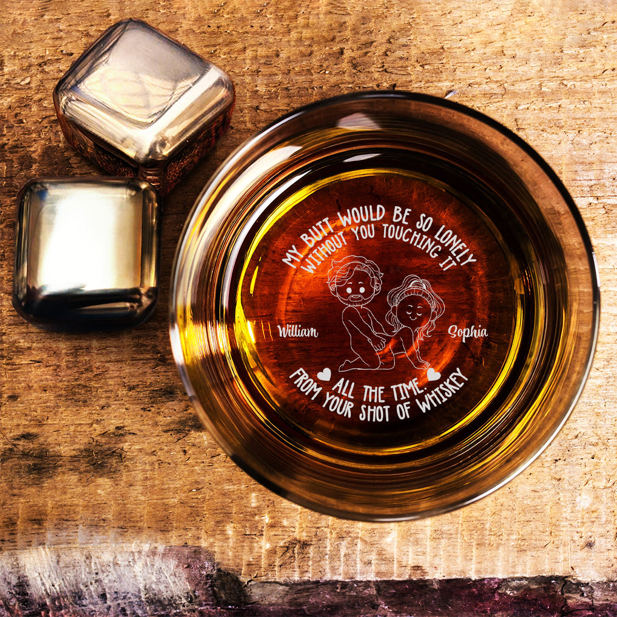 My Butt Would Be So Lonely - Personalized Couple Engraved Whiskey Glass